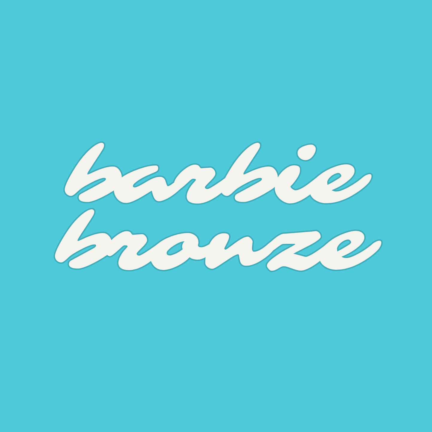 Drops 3.0 - BACK IN STOCK SOON - Barbie Bronze